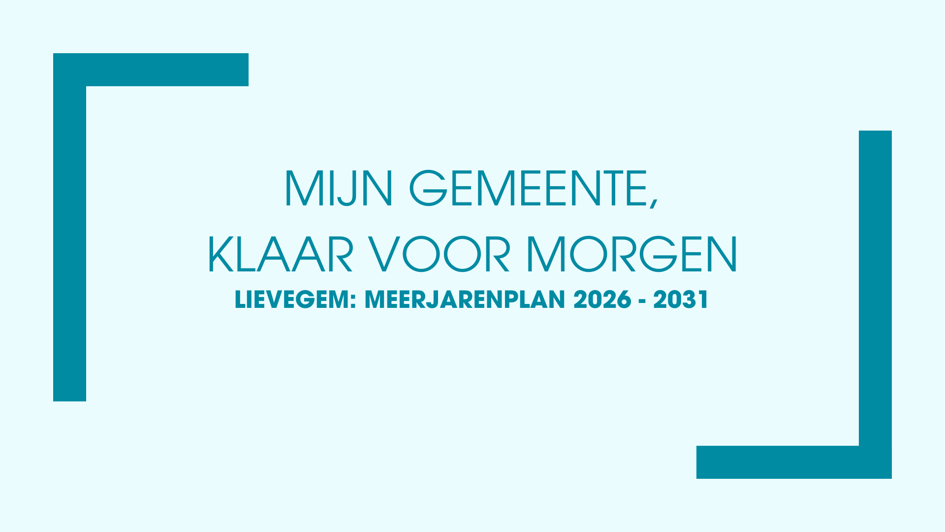 blauwe achtergrond met daarop 'Mijn gemeente, klaar voor morgen'