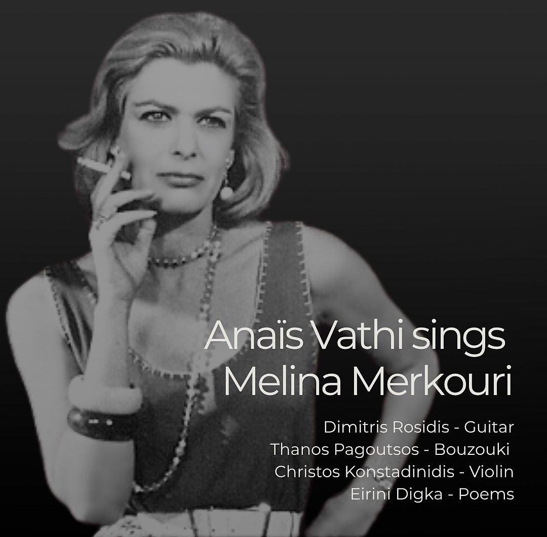 Anais Vathi sings Melina Mercouri