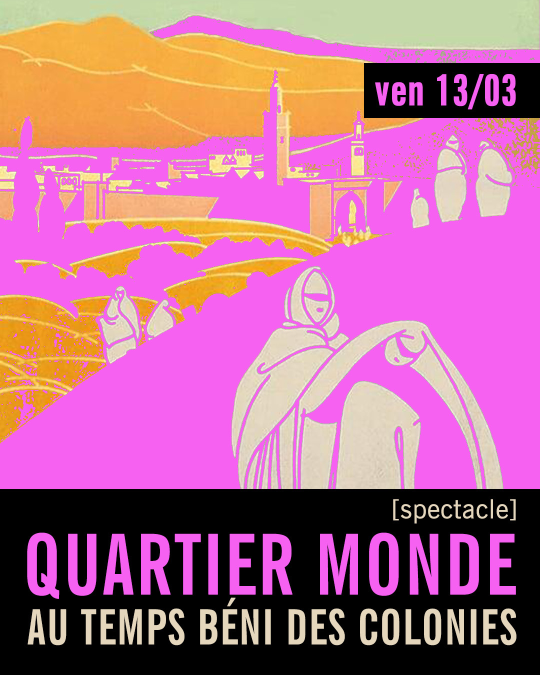 Au temps béni des colonies