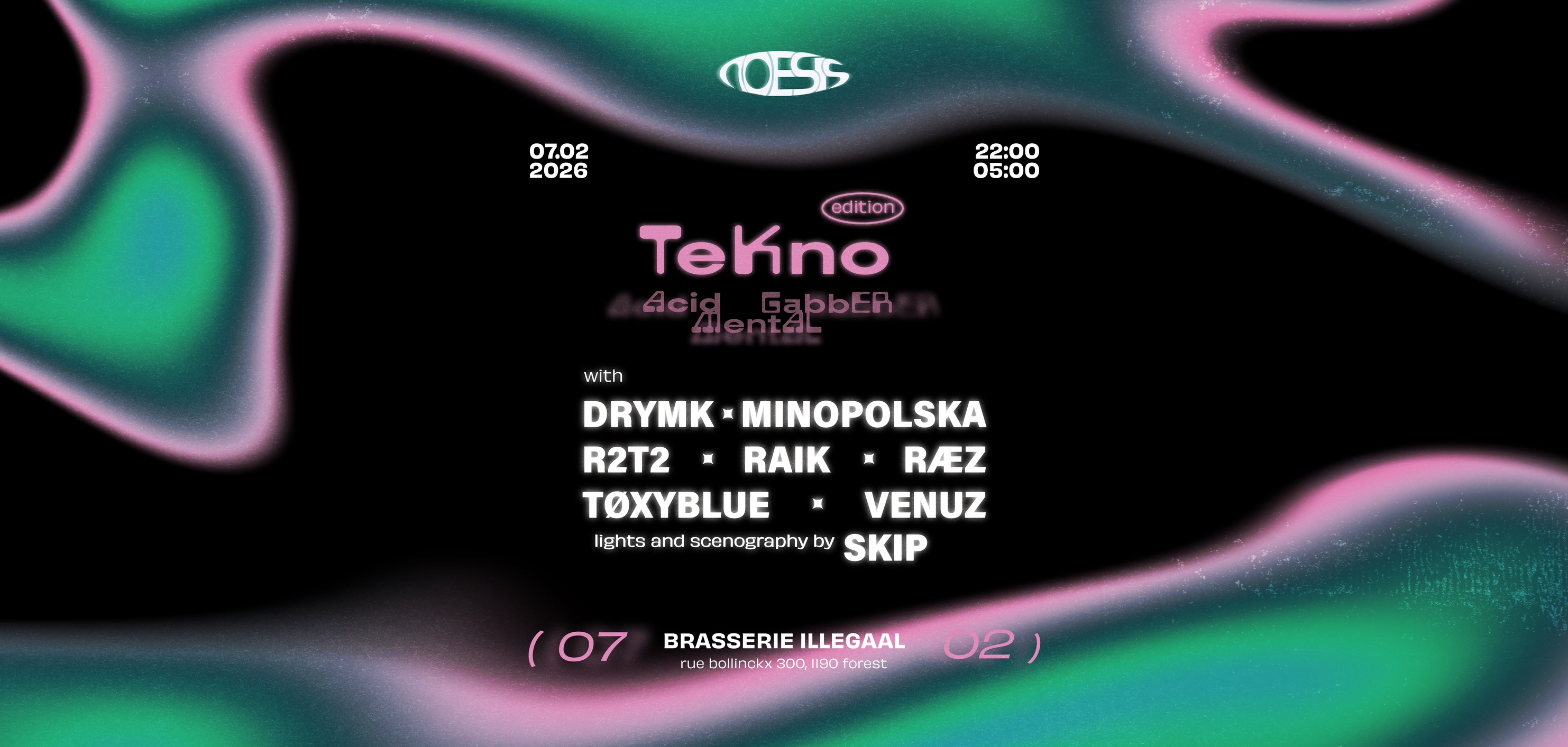 NOESIS : Tekno Edition x Illegaal