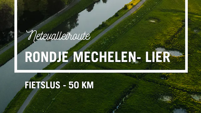 Rondje Mechelen - Lier