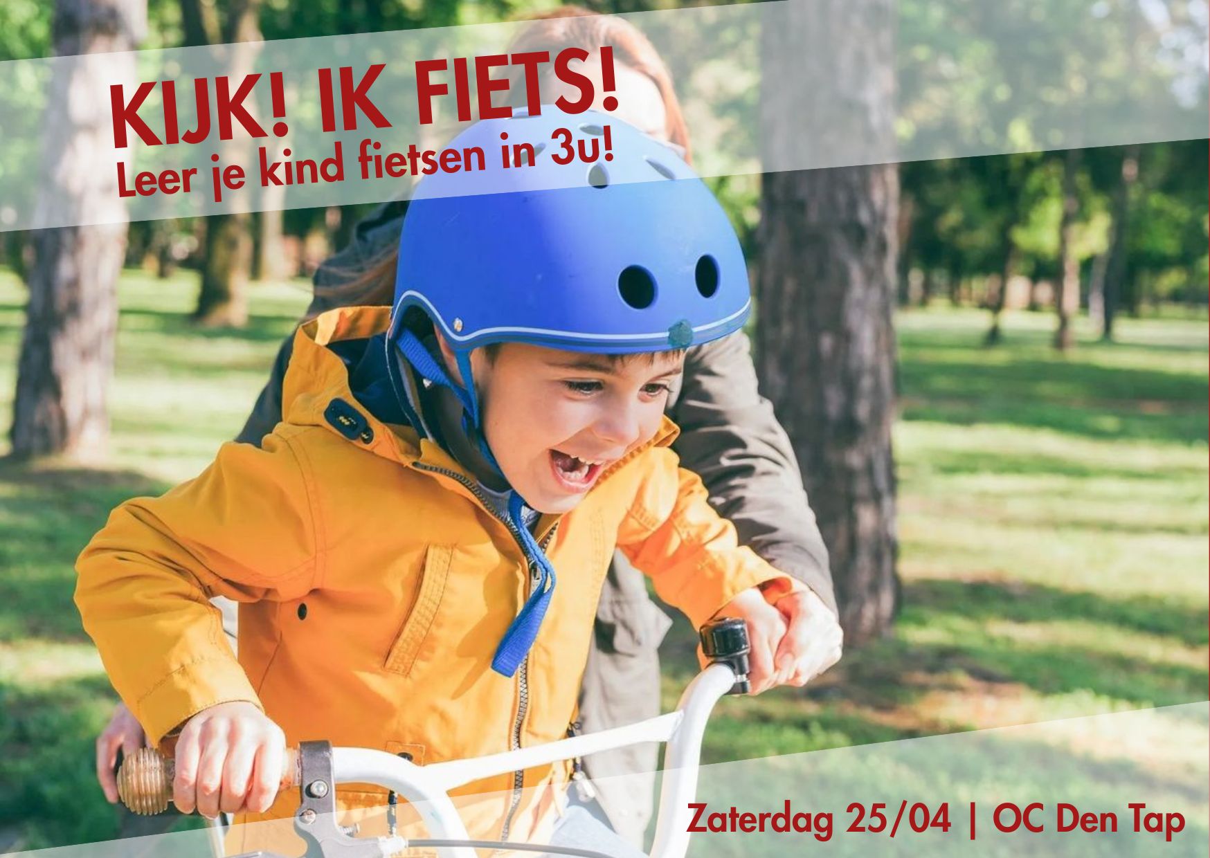 Kijk! Ik fiets!