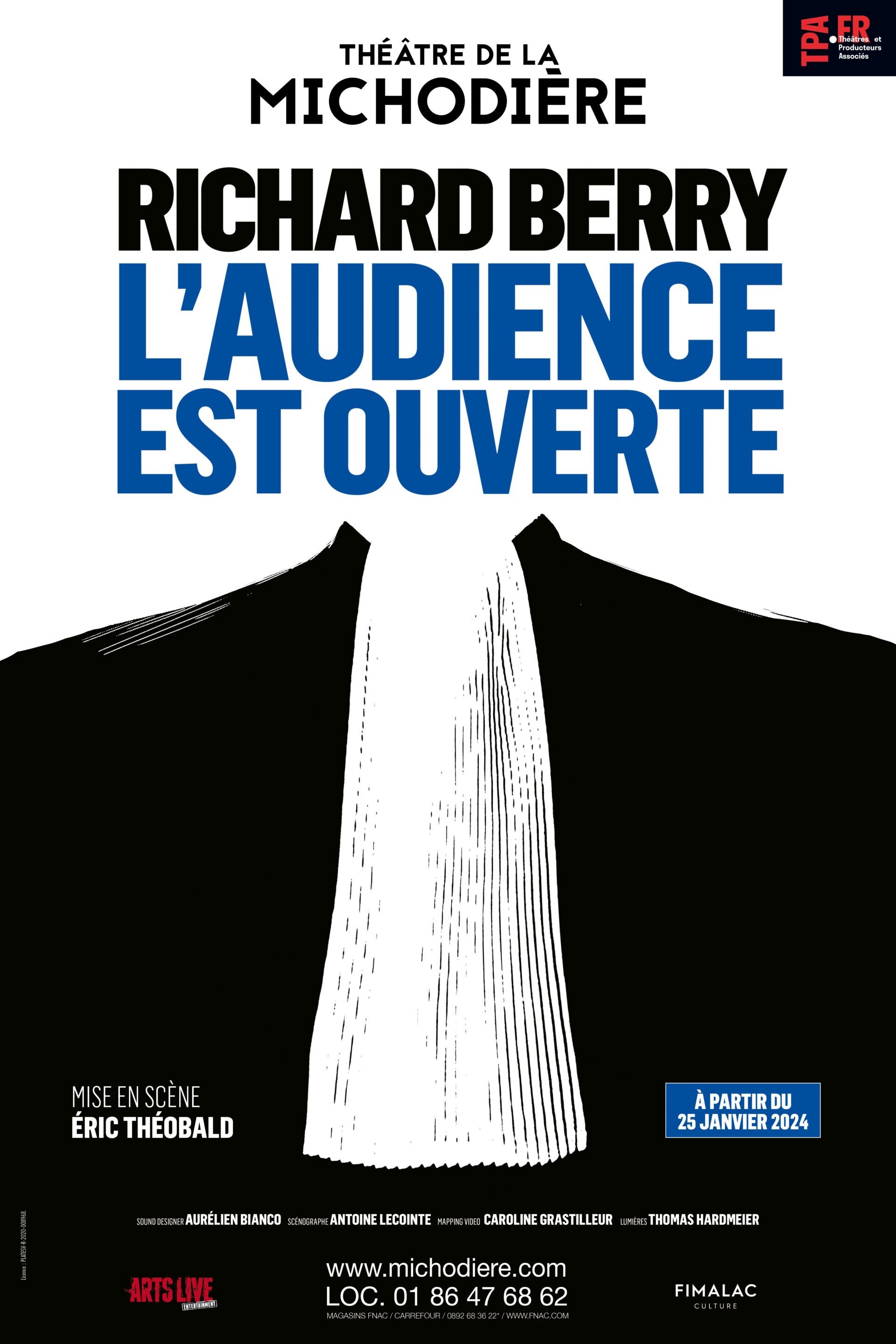L'AUDIENCE EST OUVERTE