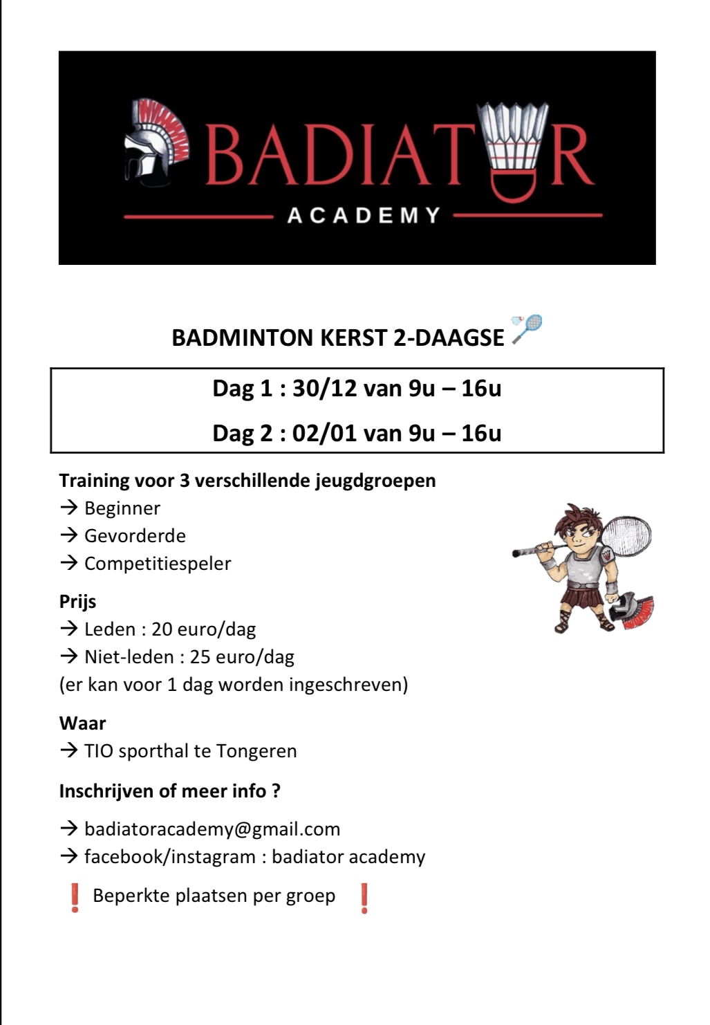 Leer badminton kennen of verbeter je skills tijdens de feestdagen.  Er wordt getraind in 3 groepen: Beginner, Gevorderd en Competitie spelers