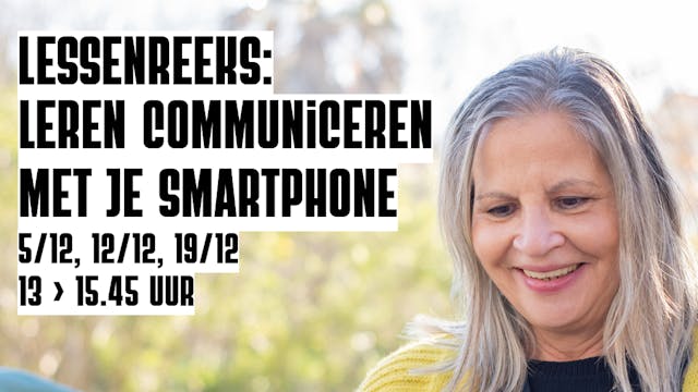 Digivorming leren communiceren met je smartphone