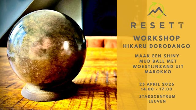 Workshop Mud ball maken (met echt zand uit de Marokko-woestijn)