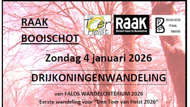 Raak Drijkoningenwandeling Booischot
