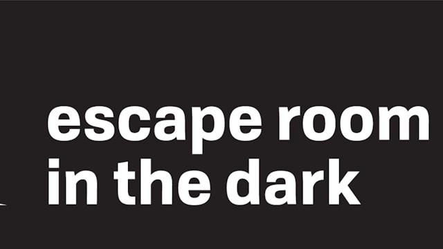 Escape Room in the Dark - Brailleliga