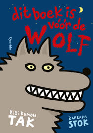 Cover 'Dit boek is voor de wolf'