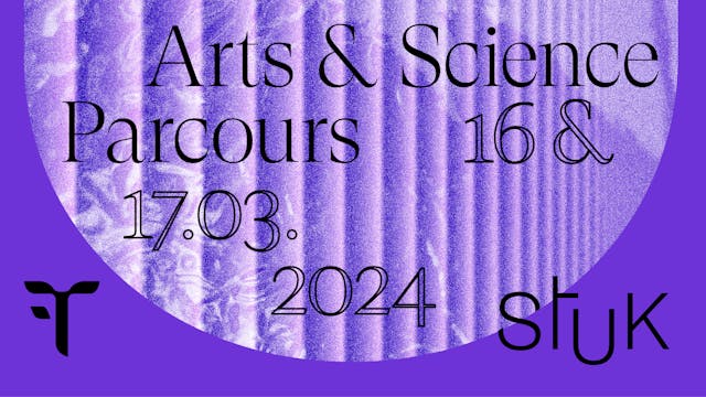 FTI and& | STUK Arts & Science Parcours