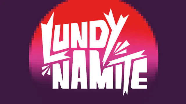 Lundynamite