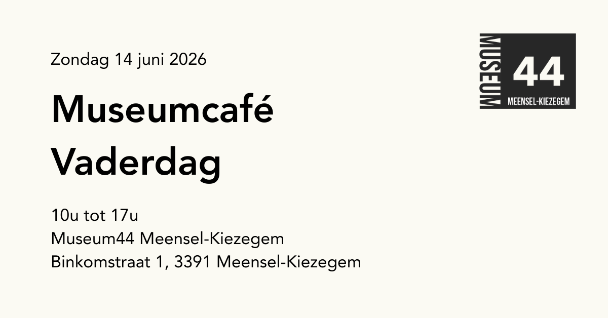 Museumcafé Vaderdag