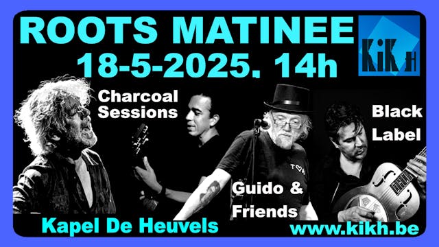 Roots Matinee