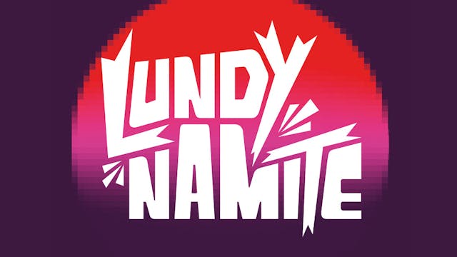 Lundynamite