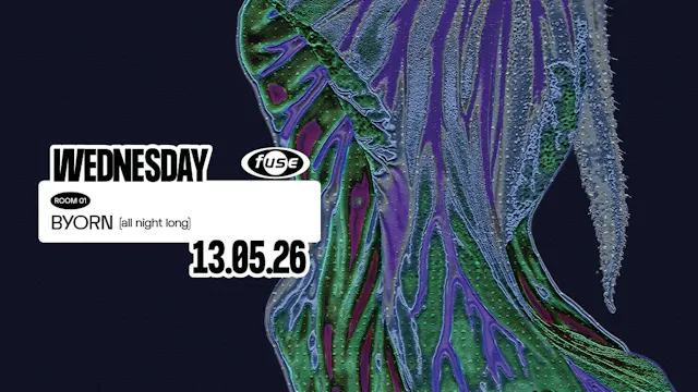 Fuse presents: BYORN (all night long)