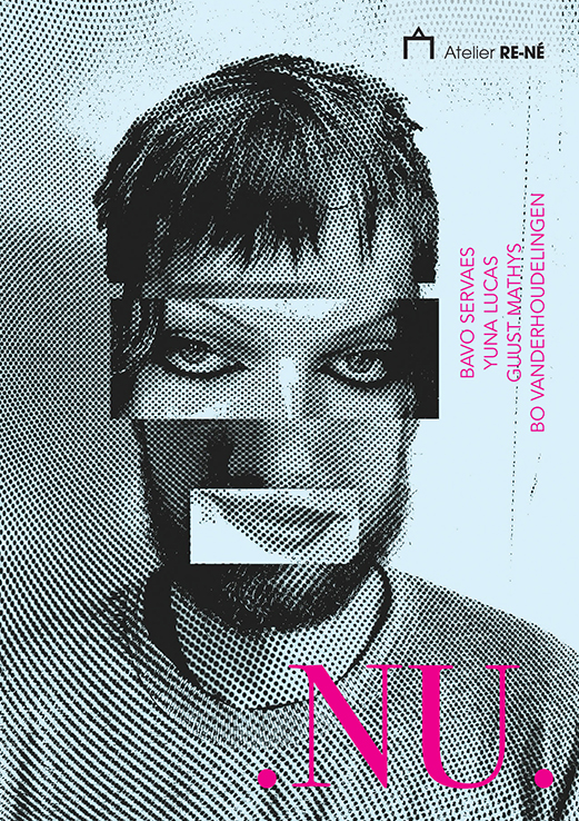 Tentoonstelling .NU. @ Atelier Re-Né