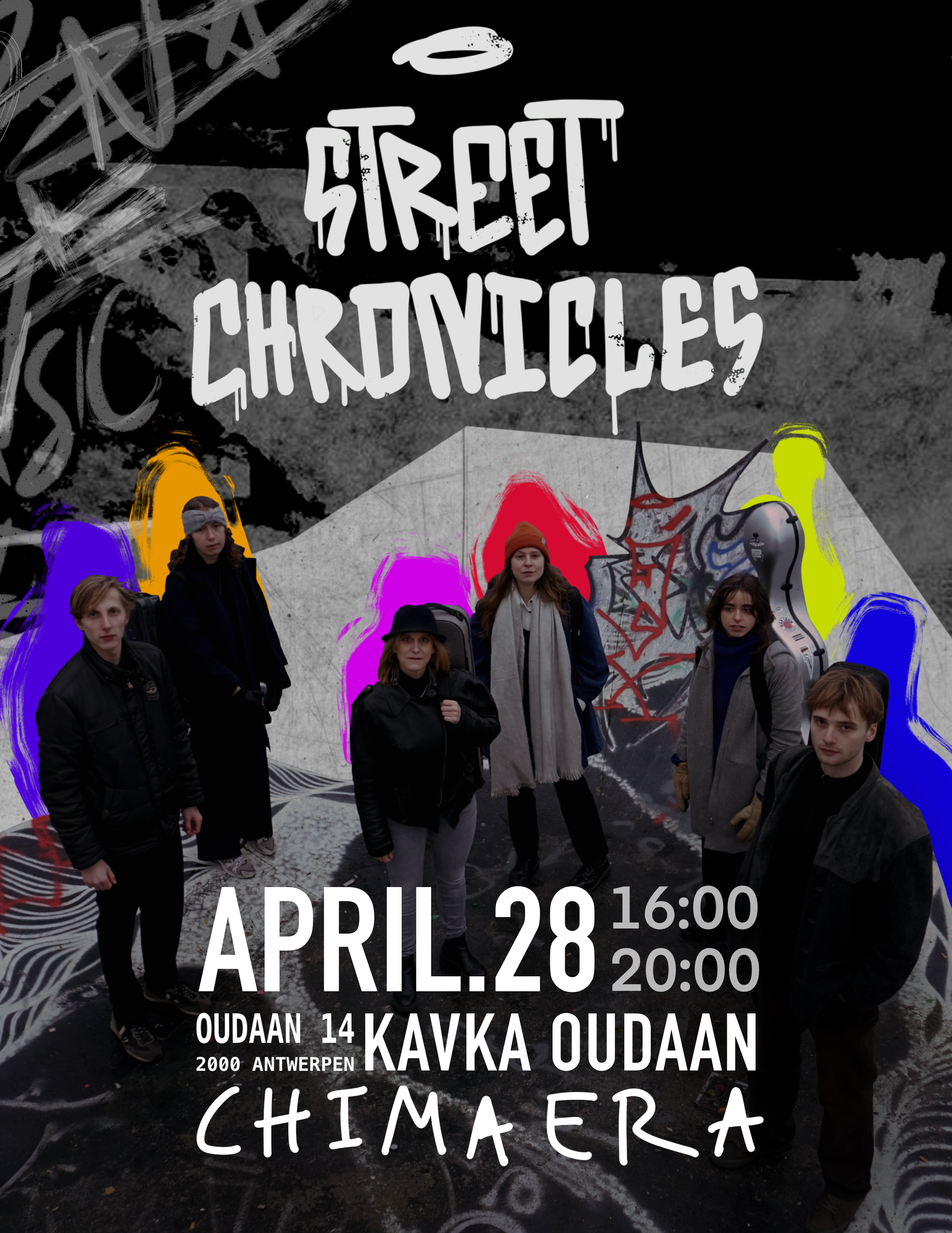 Street Chronicles 28 april 20u