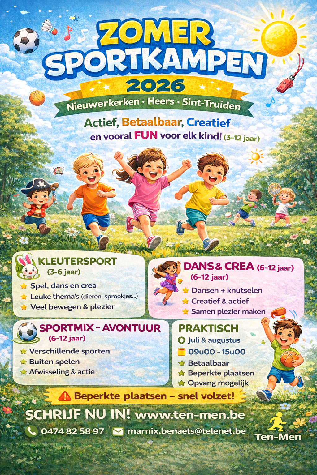Zin in een zomer vol actie en plezier?  Tijdens onze sportkampen leven kinderen en jongeren zich uit met sport, spel en teamactiviteiten. Enthousiaste monitoren zorgen voor fun, beweging en nieuwe vriendschappen. Schrijf je in en beleef een topzomer!