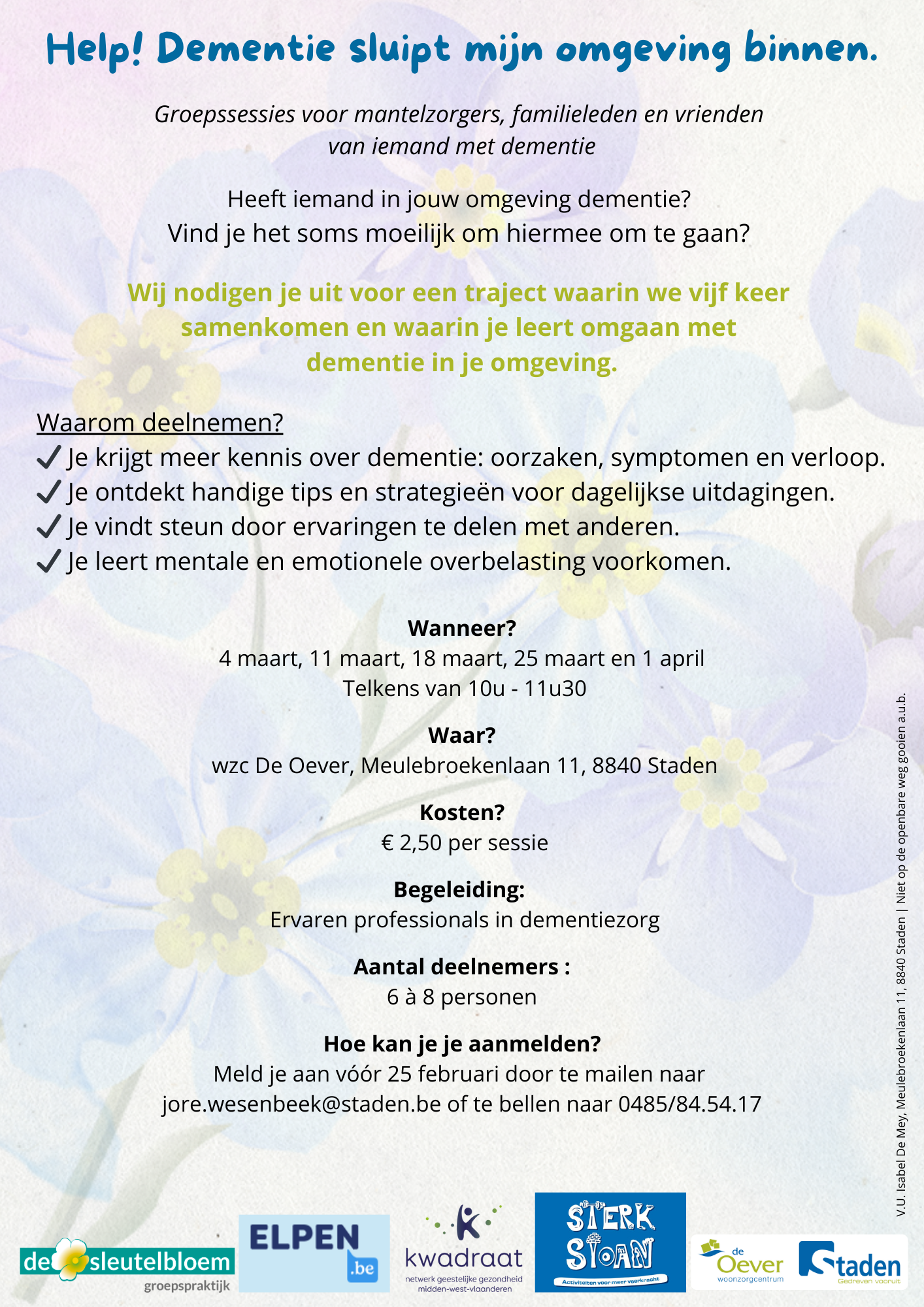 Help! Dementie sluipt mijn omgeving binnen.