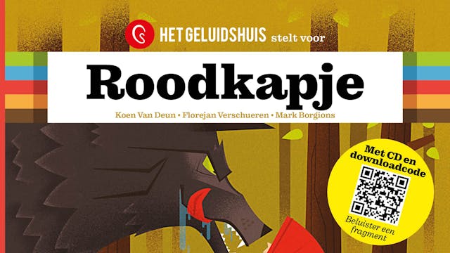 Het Geluidshuis - Roodkapje