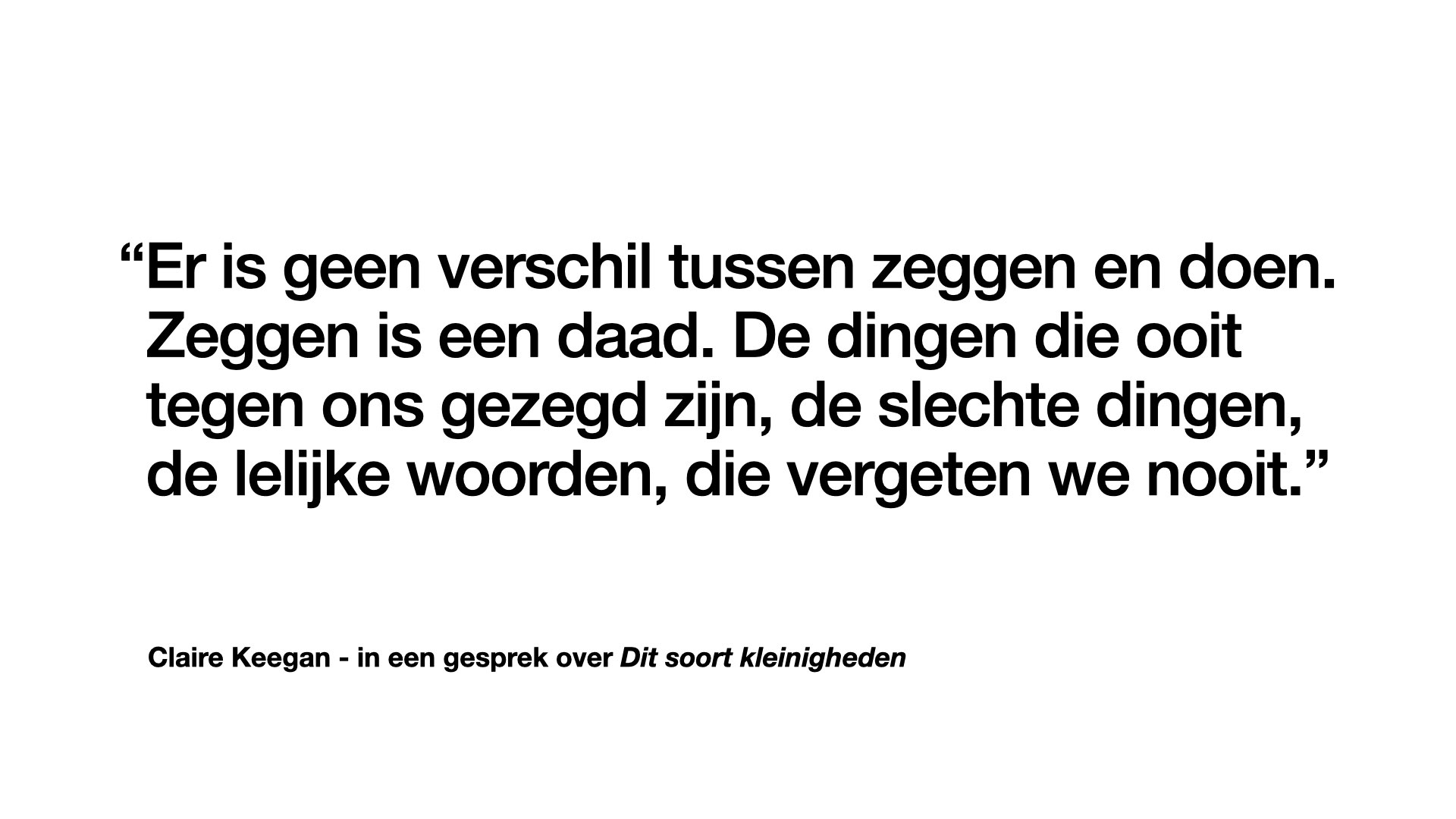 Quote Claire Keegan interview