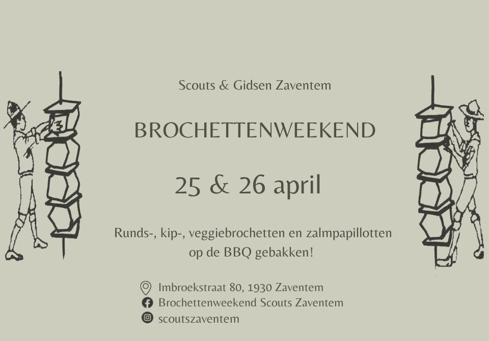 Op 25 en 26 april zijn jullie allemaal welkom om te komen genieten van onze heerlijke brochettes en zalmpapillotten in onze scoutslokalen, Imbroekstraat 80 1930 Zaventem! Voor meer informatie kan u op onze Facebook terecht; https://fb.me/e/aOrkcNAoh