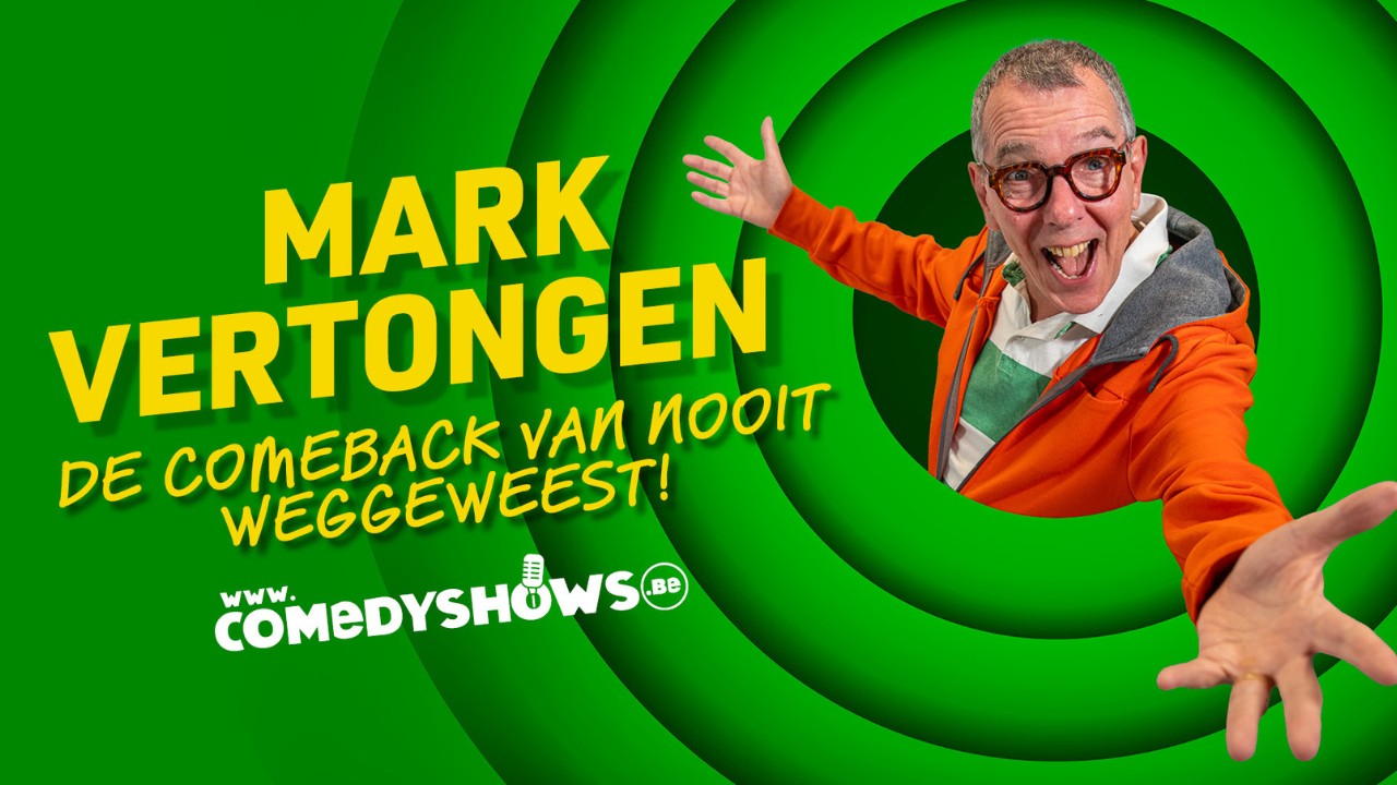 Mark Vertongen zaalshow De comeback van nooit weggeweest