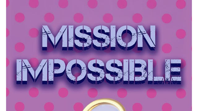 Mission Impossible