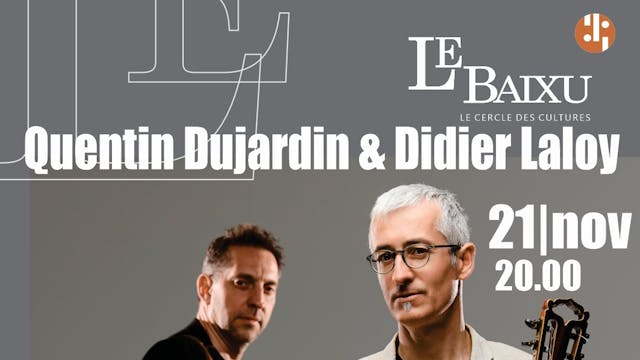 Quentin Dujardin & Didier Laloy