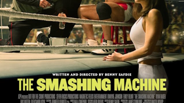 The Smashing Machine