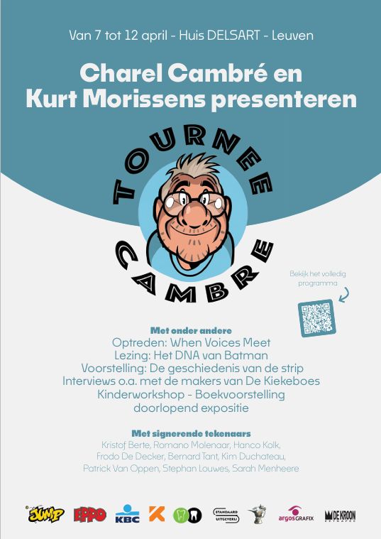 Tournée Cambré is een tijdelijk stripinitiatief in Leuven met expo, signeersessies, interviews en workshops. In Huis Delsart komen makers en publiek samen rond het werk van Charel Cambré en de brede stripwereld.