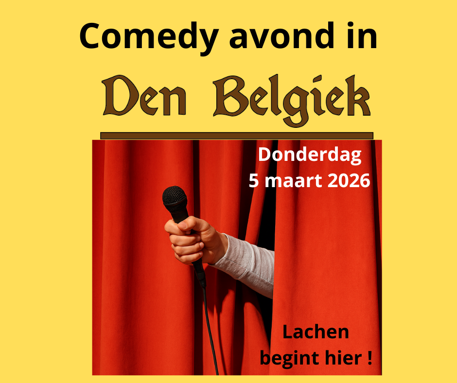 Comedy avond Den Belgiek