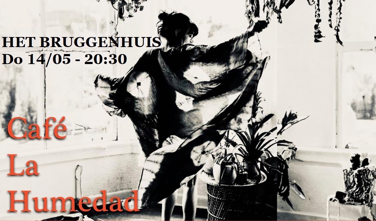Cafe La Humidad