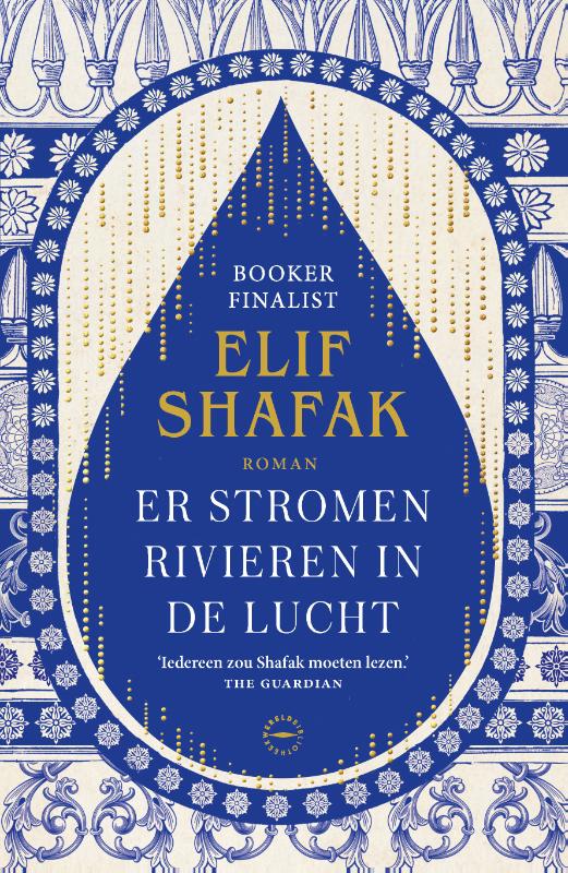 'Er stromen rivieren in de lucht' van Elif Shafak