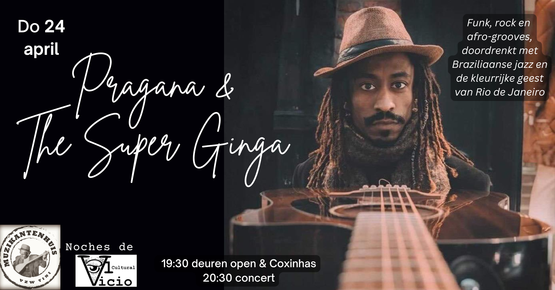 Marcel Pragana & The Super Ginga