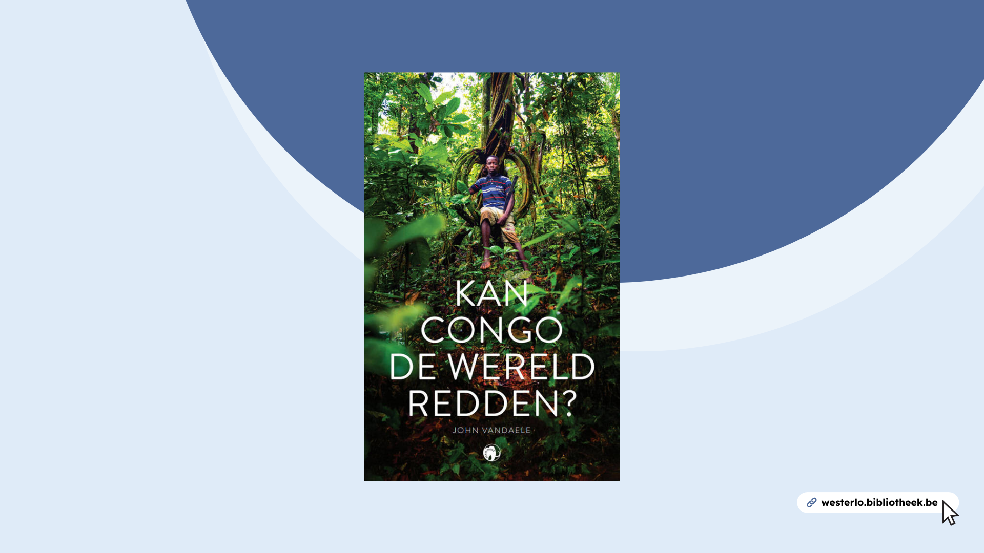 Kan Congo de wereld redden?