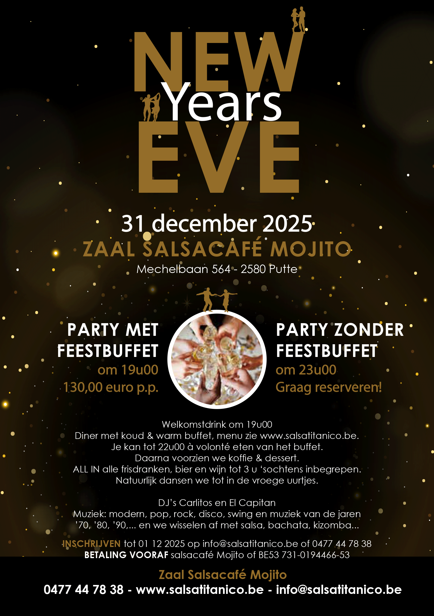 New Years Eve diner + party 31 december 2025 MET DJ's Carlitos en El Capitan