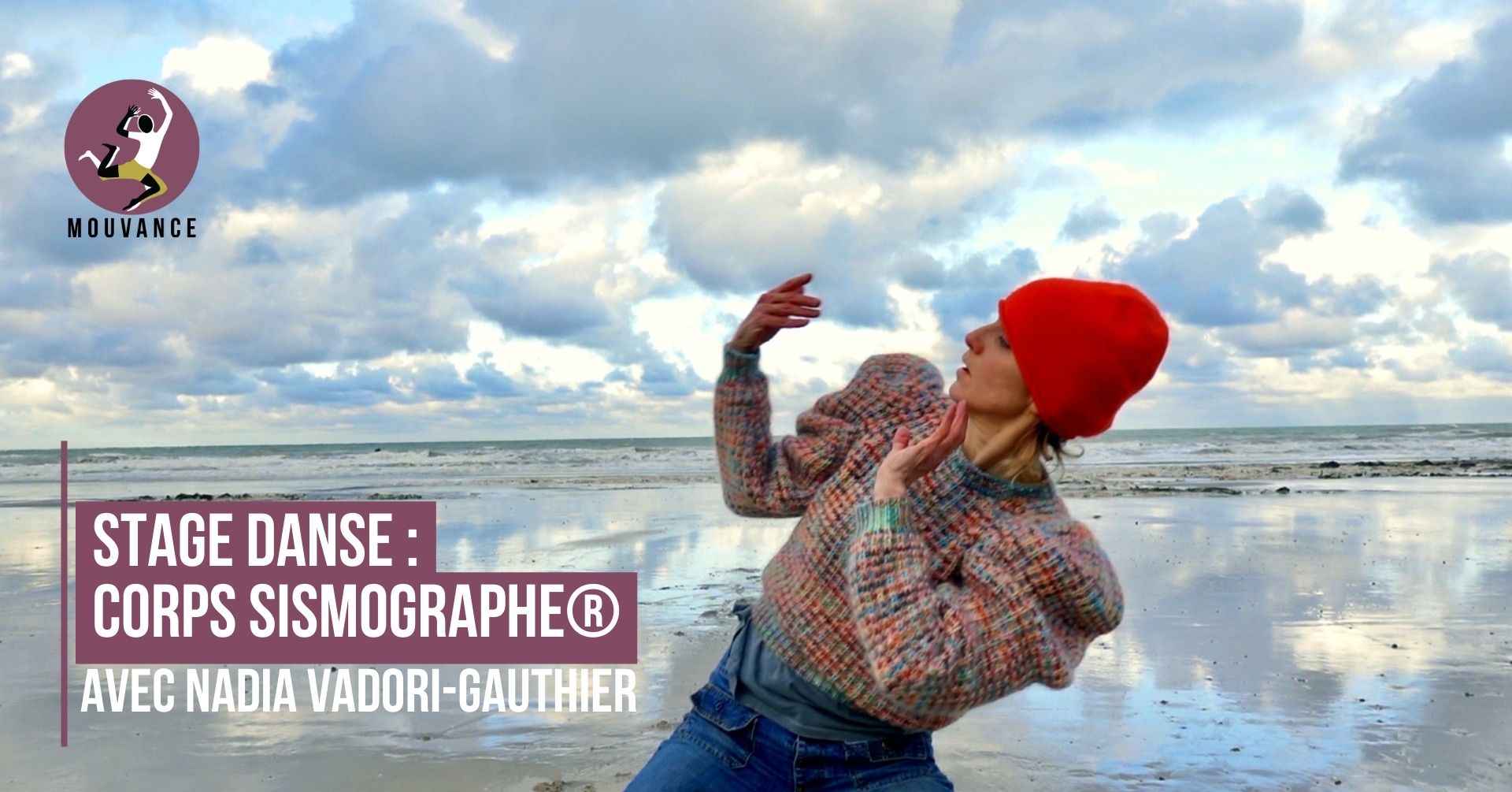 Pratiquer le Corps Sismographe® avec Nadia Vadori-Gauthier