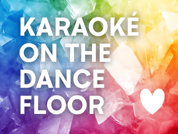 Karaoké on the dance floor
