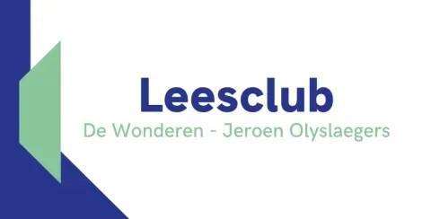 De Leesclub: De Wonderen - Jeroen Olyslaegers