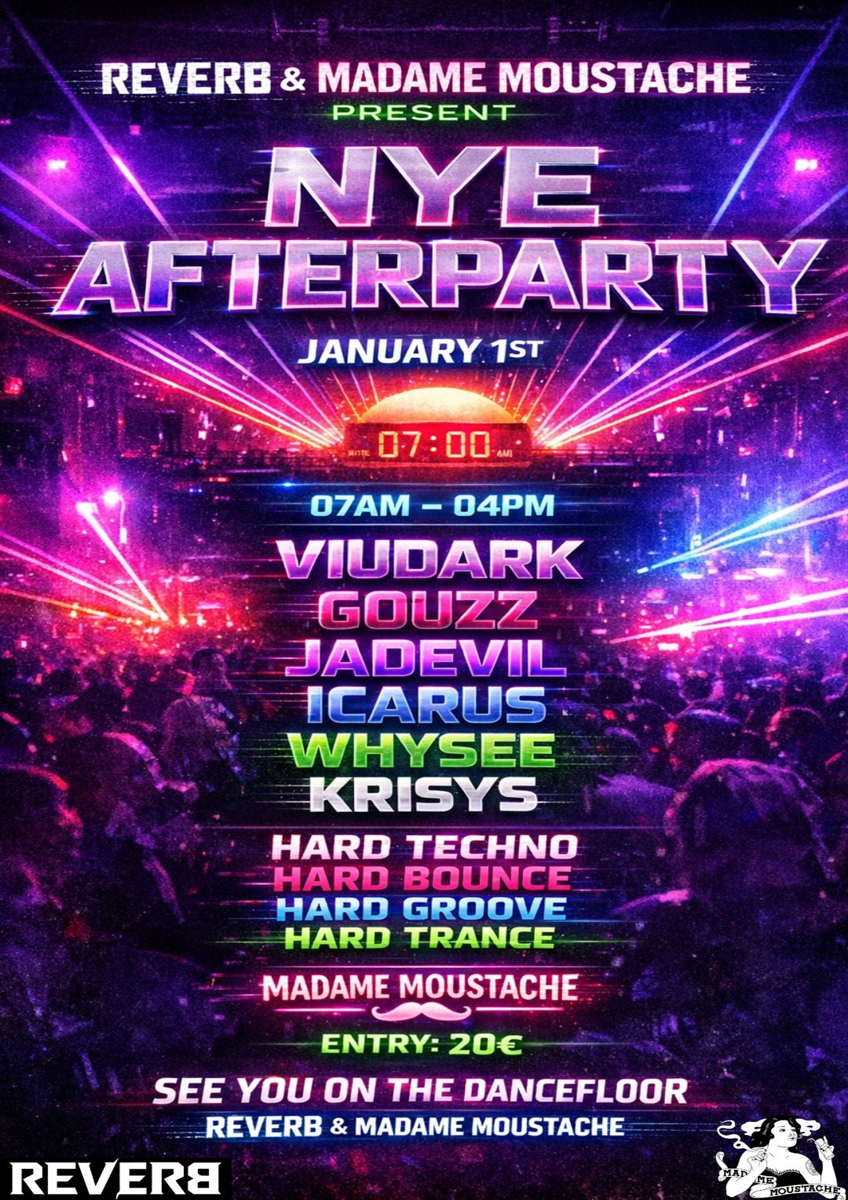 Reverb x Madame Moustache present : NYE afterparty