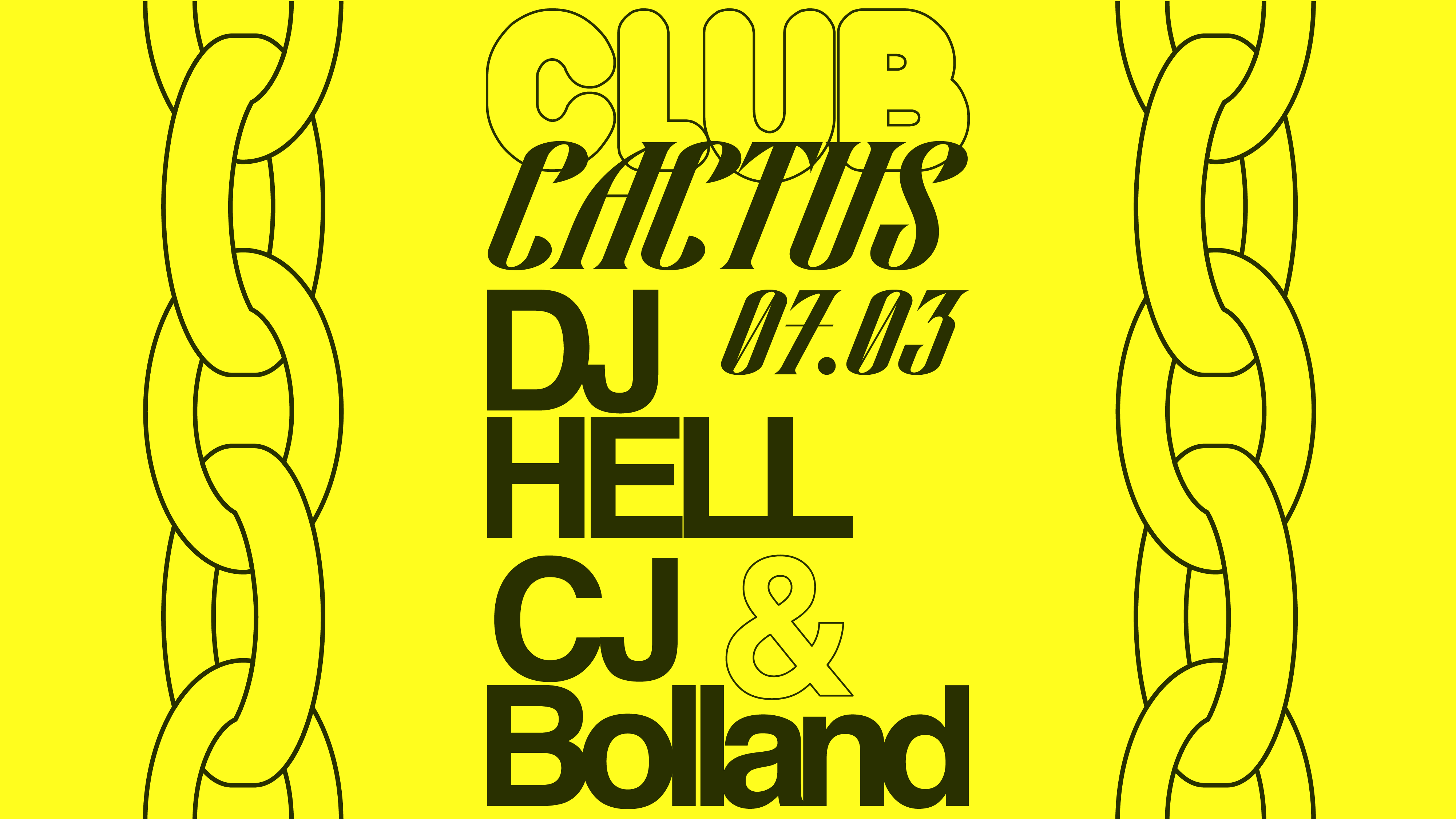 Dj Hell + CJ Bolland