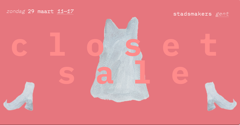 Closet Sale @ Stadsmakers