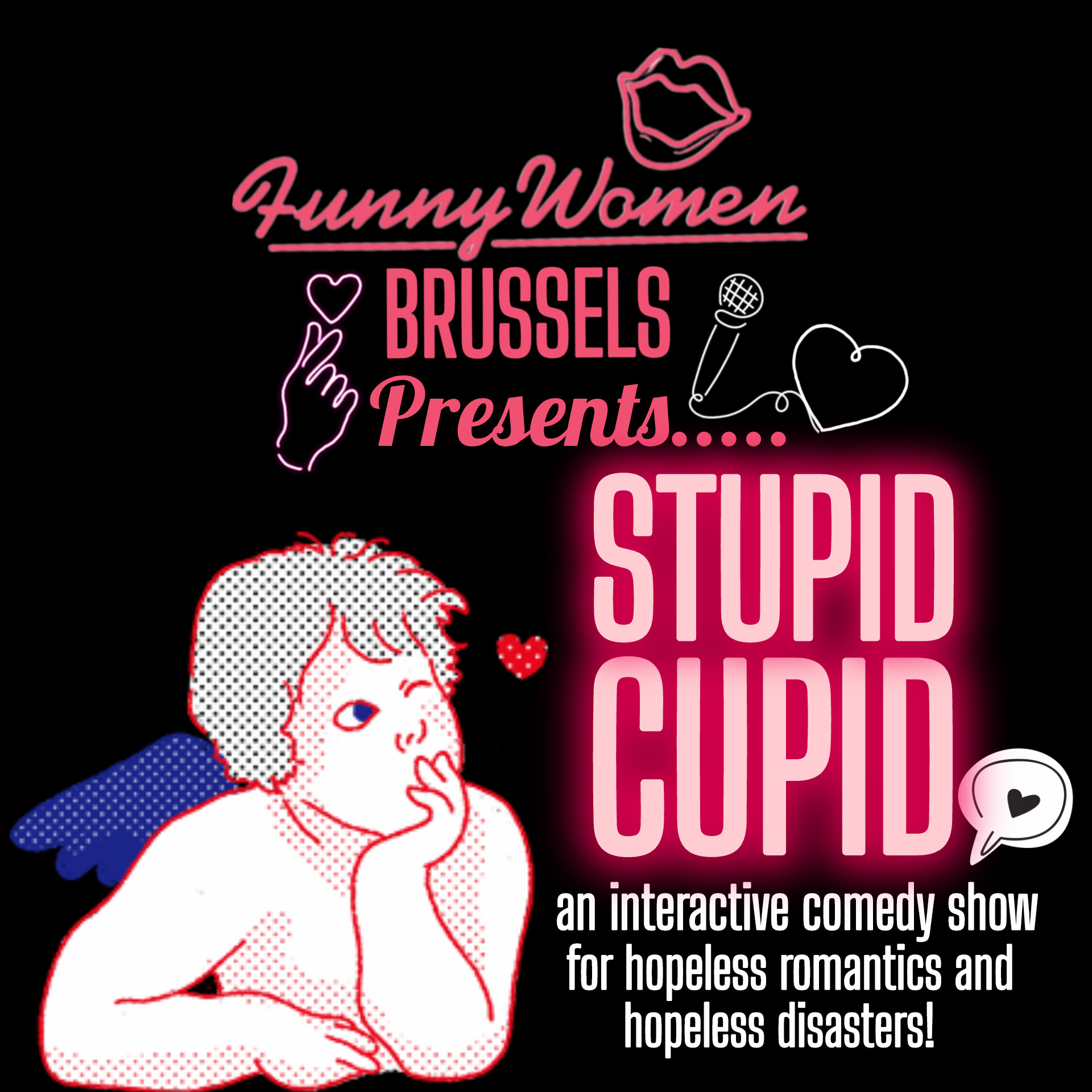 Funny Women Brussels presents - Stupid Cupid, an interactive comedy show