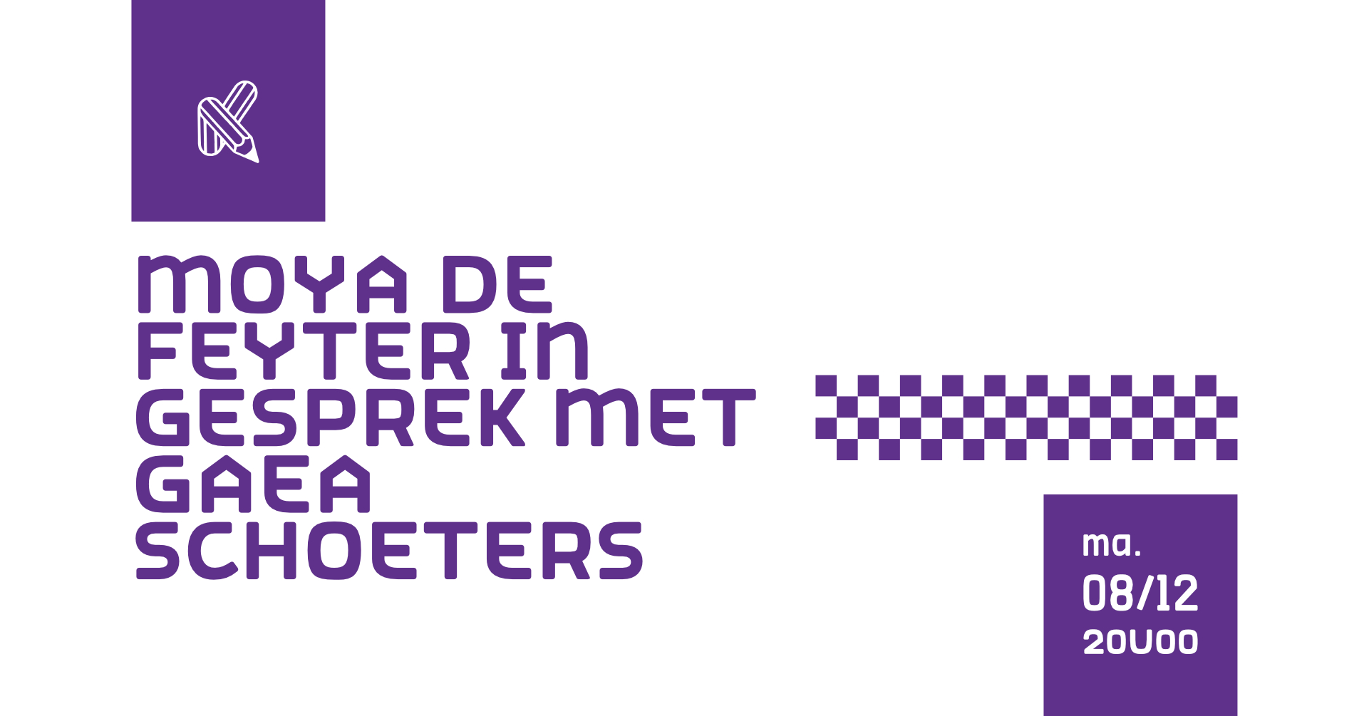 Lezing Moya De Feyter in gesprek met Gaea Schoeters