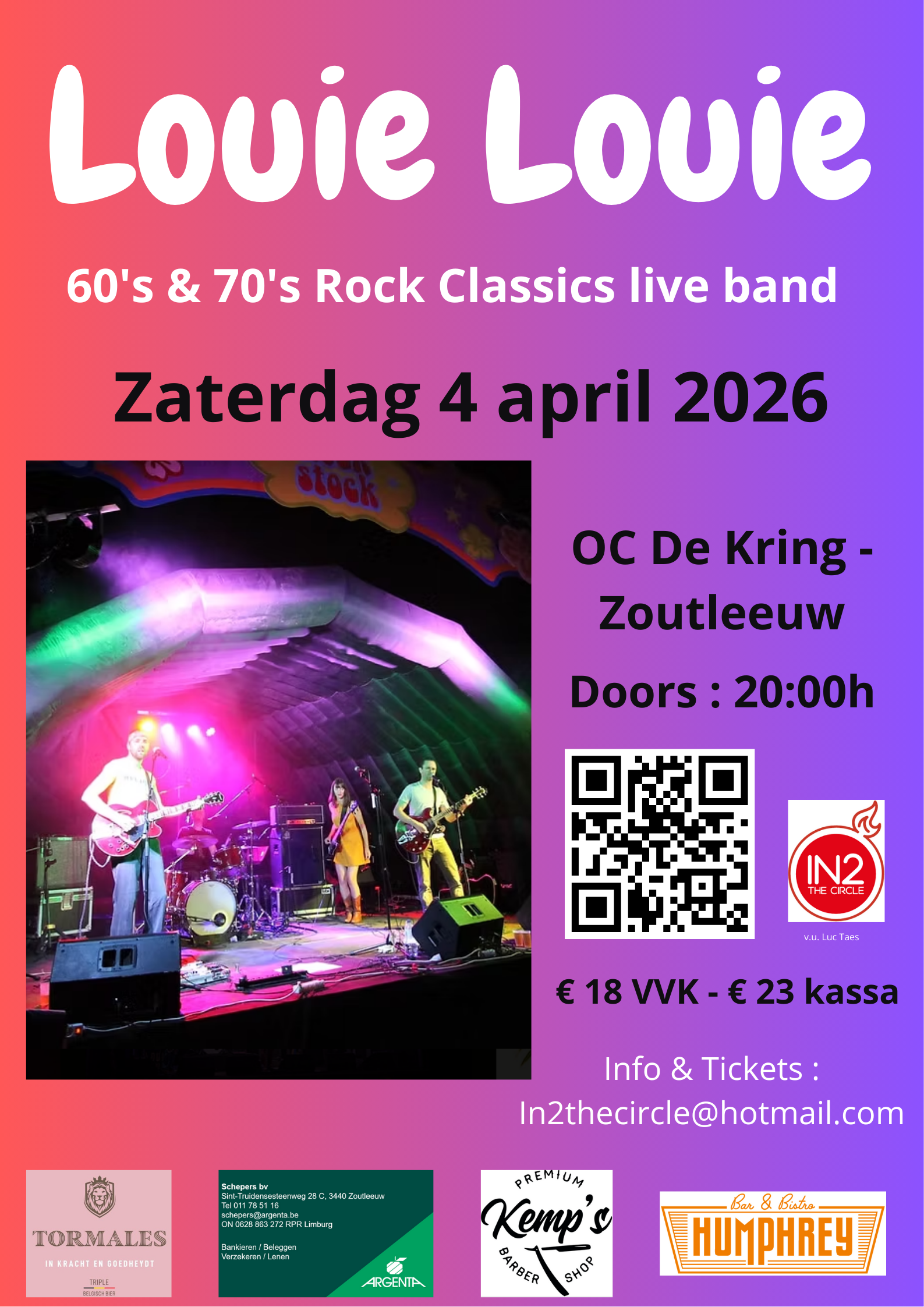  LOUIE LOUIE :De band die de legendarische sound van de jaren 60 en 70 terug tot leven brengt.