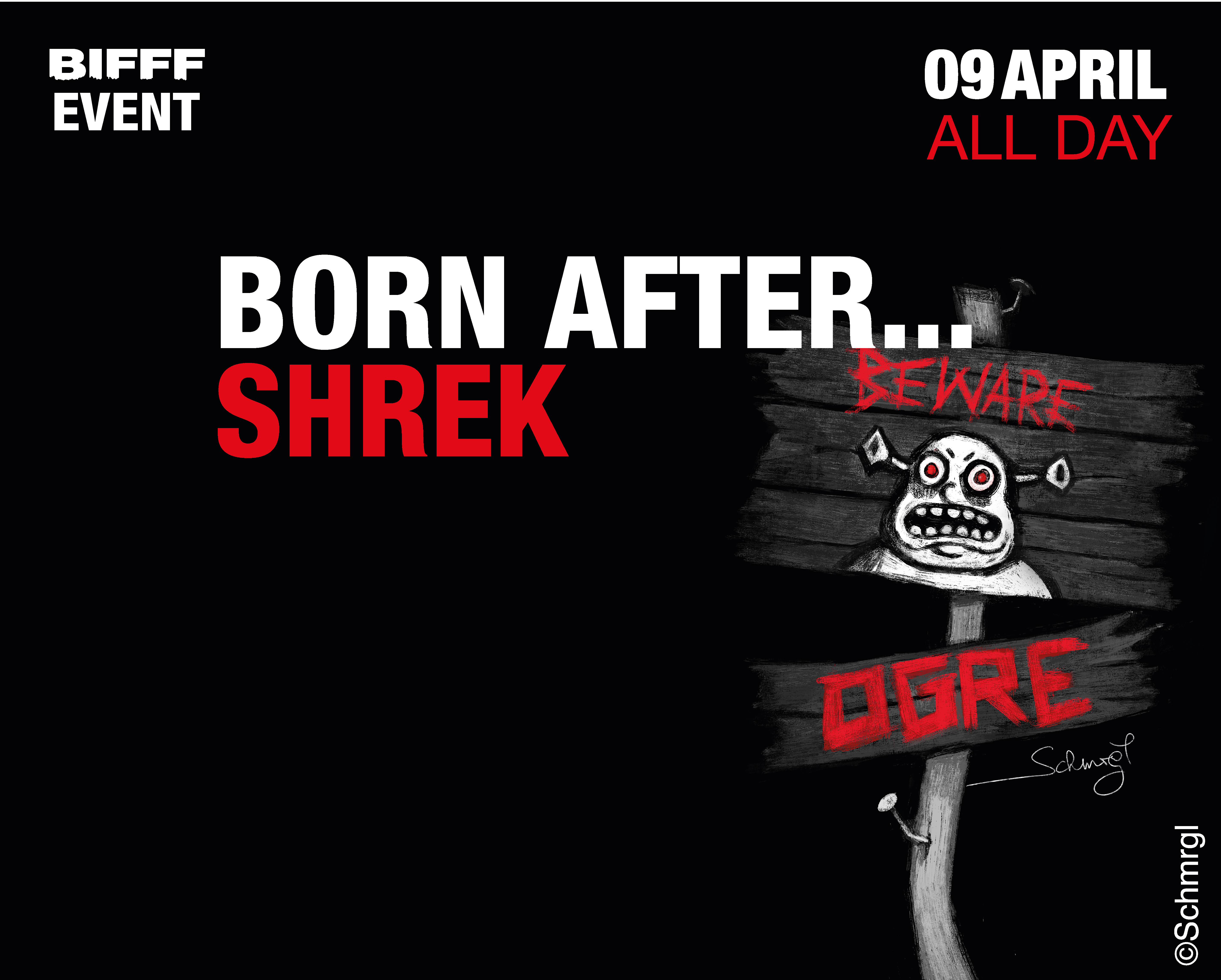 BIFFF - Born After Shrek