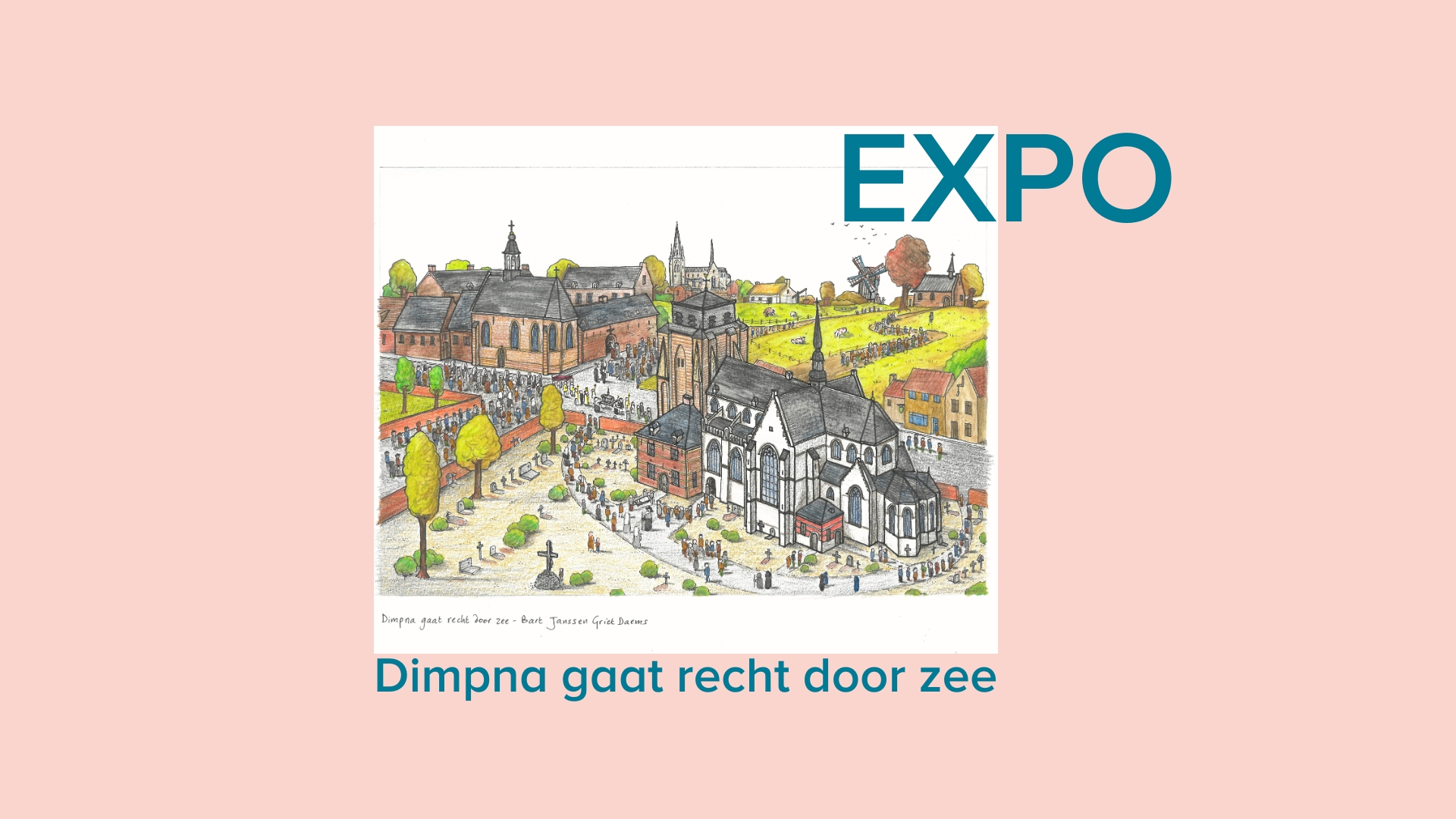 Dimpna gaat recht door zee