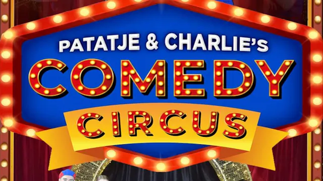 Patatje & Charlie's Comedy Circus