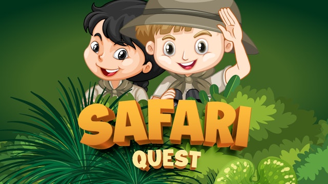 Safari quest